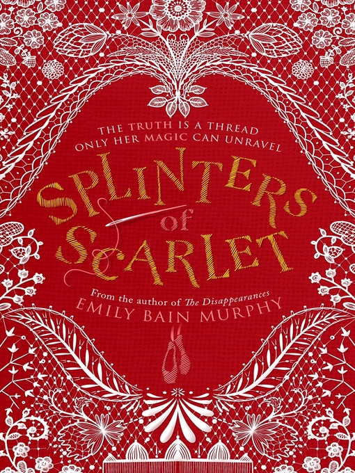 Title details for Splinters of Scarlet by Emily Bain Murphy - Available